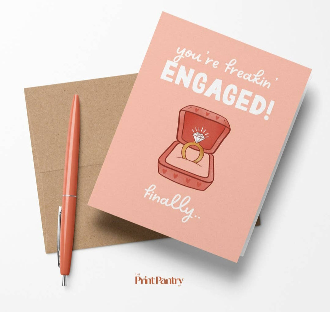 Engaged, Finally! Card